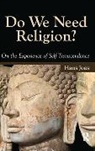 Hans Joas, Joas Hans - Do We Need Religion?
