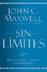 John C Maxwell, John C. Maxwell - Sin límites