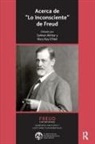 Salman O''''neil Akhtar, Salman Akhtar, Mary Kay O'Neil, Jose Maria Ruiz Vaca - Acerca De Lo Inconsciente De Freud