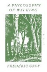 Frederic Gros, Frédéric Gros - A Philosophy of Walking