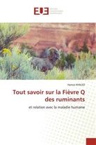 Hamza KHALED - Tout savoir sur la Fièvre Q des ruminants