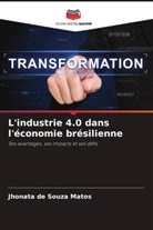 Jhonata de Souza Matos - L'industrie 4.0 dans l'économie brésilienne
