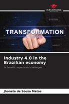 Jhonata de Souza Matos - Industry 4.0 in the Brazilian economy