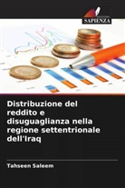 Tahseen Saleem - Distribuzione del reddito e disuguaglianza nella regione settentrionale dell'Iraq