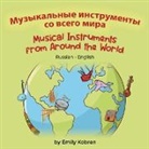 Emily Kobren - Musical Instruments from Around the World (Russian-English)