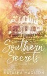 Natasha Madison - Southern Secrets (Special Edition Paperback)
