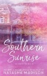 Natasha Madison - Southern Sunrise (Special Edition Paperback)