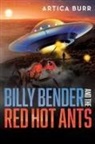 Artica Burr - Billy Bender and the Red Hot Ants