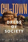 William E. Wilson - Chi-Town