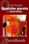Luigi Boggio - Qualche parola (2015-2022)