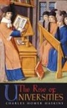 Charles Homer Haskins - The Rise of Universities