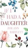 Zoe-Ann Bartlett - If I Had a Daughter