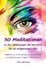 Petra Silberbauer - 30 Meditationen zu den Wesenszügen des Menschen für ein entspanntes Leben