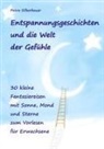 Petra Silberbauer - Entspannungsgeschichten und die Welt der Gefühle
