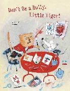 Rashin Kheiriyeh, Carol Roth, Carol/ Kheiriyeh Roth, Rashin Kheiriyeh - Don't Be a Bully, Little Tiger