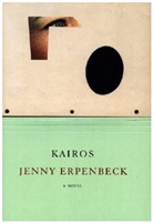 Jenny Erpenbeck, Michael Hofmann - Kairos