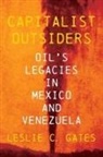 Leslie Gates, Leslie C Gates, Leslie C. Gates - Capitalist Outsiders