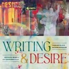 Jonathan Alexander - Writing and Desire
