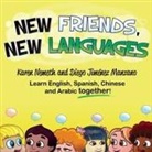 Karen Nemeth, Diego Jiménez Manzano - New Friends, New Languages
