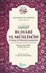 Muhammed Fuad Abdülbaki - Buhari ve Müslimin Ittifak Ettigi Hadisler Ciltli, Samua