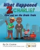 Cookie - What Happened 2 Charlie?