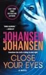Iris Johansen, Roy Johansen - Close Your Eyes