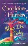 Charlaine Harris - Sleep Like a Baby