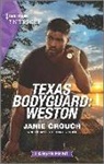 Janie Crouch - Texas Bodyguard: Weston