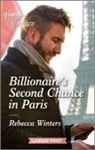 Rebecca Winters - Billionaire's Second Chance in Paris
