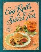 Natalie Keng, Natalie Llewellyn Keng, Deborah Whitlaw Llewellyn, Deborah Whitlaw Llewellyn - Egg Rolls & Sweet Tea