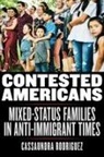Cassaundra Rodriguez - Contested Americans