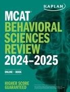 Kaplan Test Prep - MCAT Behavioral Sciences Review 2024-2025
