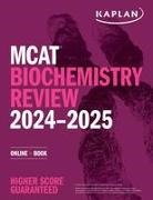 Kaplan Test Prep - MCAT Biochemistry Review 2024-2025