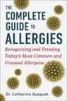 Catherine Quéquet - The Complete Guide to Allergies