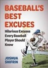 Joshua Shifrin - Baseball's Best Excuses