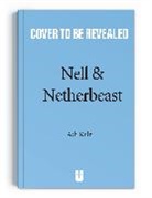 Adi Rule, Rule Adi - Nell & the Netherbeast
