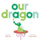 Mem Fox, Linda Davick - Our Dragon
