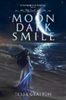 Tessa Gratton, Gratton Tessa - Moon Dark Smile