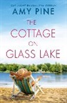 Amy Pine - The Cottage on Glass Lake