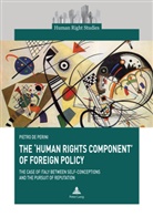 Pietro de Perini, Pietro de Perini - The 'Human Rights Component' of Foreign Policy