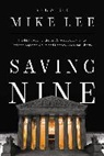 Mike Lee, Lee Mike - Saving Nine