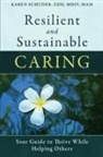 Karen Schuder - Resilient and Sustainable Caring