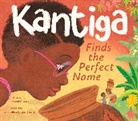 Mabel Mnensa, Chantelle &amp; Burgen Thorne, Chantelle and Burgen Thorne - Kantiga Finds the Perfect Name