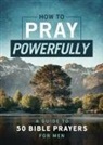 David McLaughlan - How to Pray Powerfully