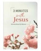 Janice Thompson - 3 Minutes With Jesus