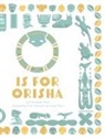 Christopher Swain, Victor Francisco Hernandez Mora - O is for Orisha
