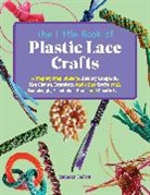 Yonatan Setbon - Little Book of Plastic Lace Crafts