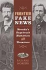 Richard Moreno - Frontier Fake News