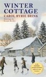 Carol Ryrie Brink - Winter Cottage