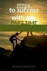 Saisha Sharma - Steps to success with me